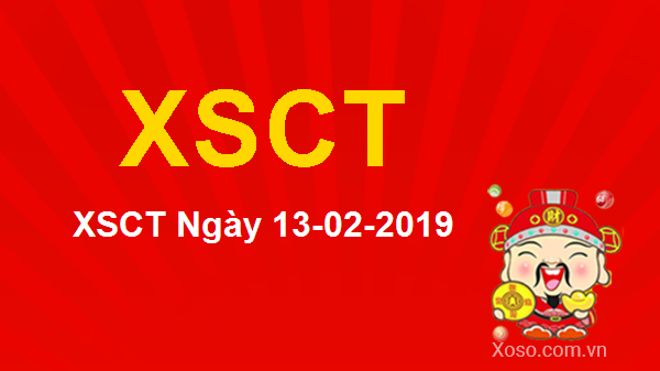 13/2 xsmb 13 ngày 2 ThÆ¡ sá» 02 13 2019, Cáº§n XSCT Xá» 2019